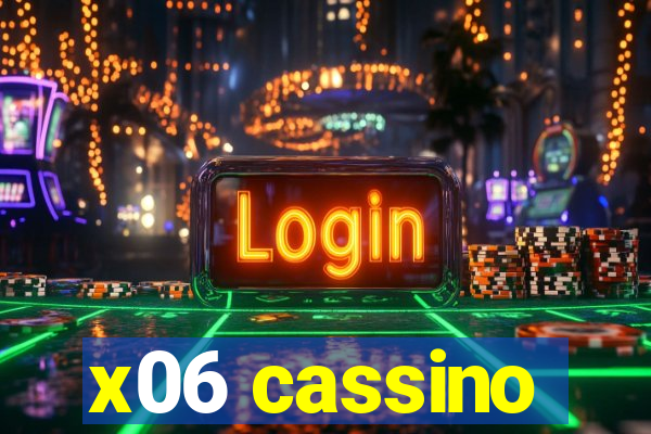 x06 cassino
